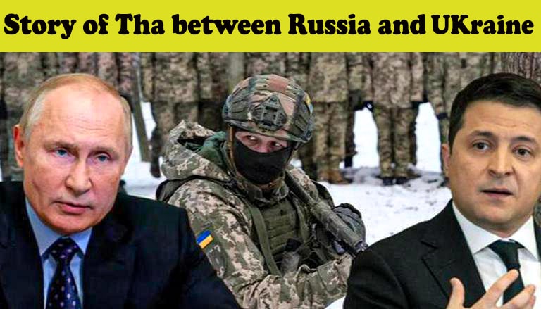 the story of the war between Russia and Ukraine